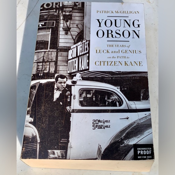YOUNG ORSON by Patrick McGilligan Uncorrected Proof Hardcover Book - Picture 2 of 9